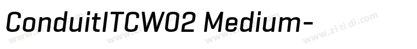 ConduitITCW02 Medium字体转换